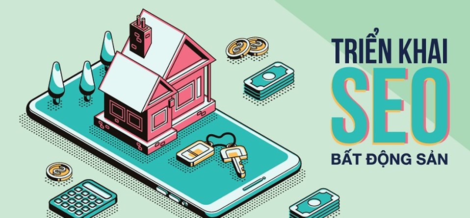 Cách tối ưu website BĐS chuẩn SEO thu hút khách hàng và tăng thứ hạng