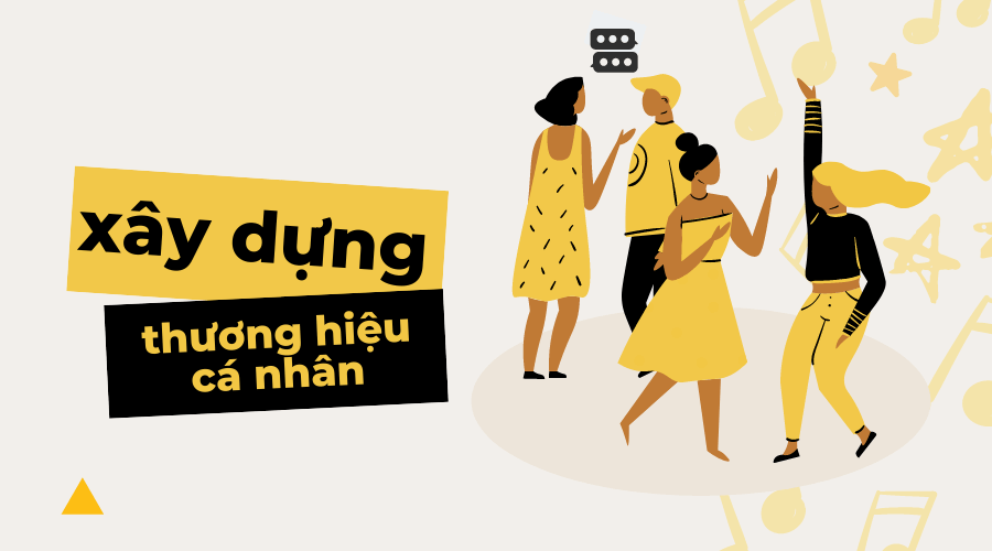 Kỹ năng marketing và xây dựng thương hiệu cá nhân Xây dựng thương hiệu cá nhân